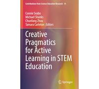 Creative Pragmatics for Active Learning in STEM Education
