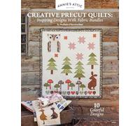 Creative Precut Quilts: Inspiring Designs with Fabric Bundles