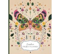 Creative Project Planner & Organizer: Undated Business Journal with Project Management Tools, Idea Bank, Brainstorming Pages, Sketch Areas & Milestone ... Business Owners & Creative Professionals