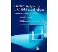 Creative Response to Child Sexual Abuse Heather Bacon, Sue Richardson (Auteur)