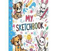 Creative Sketchbook for Young Artists: Perfect Drawing Book for Children Ages 4-12 with High-Quality White Paper