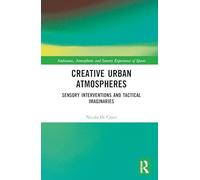 Creative Urban Atmospheres