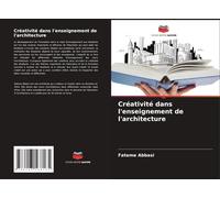 Créativité Dans L'enseignement De L'architecture