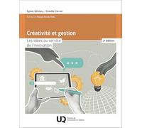Créativité et gestion, 2e édition: Les idées au service de l'innovation (2026)