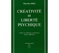 Creativite et liberte psychique - - Marcelle Spira - Cesura Lyon Edition - Livre