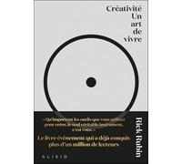 Créativité - Un Art De Vivre