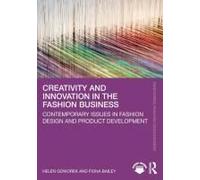 Creativity And Innovation In The Fashion Business
