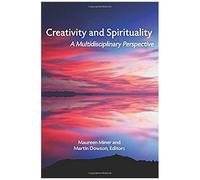 Creativity And Spirituality