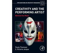 Creativity And The Performing Artist
