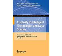Creativity In Intelligent Technologies And Data Science