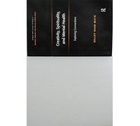 Creativity, Spirituality, And Mental Health