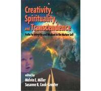 Creativity, Spirituality, and Transcendence, Publications in Creativity Research