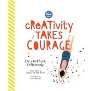 Creativity Takes Courage by Irene Smit Inconnu (Auteur)