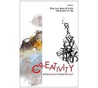 Creativity: When East Meets West
