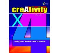 Creativity X4: Using the Common Core Standards