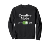 Creator Design for Creators - Creative Mode on Sweatshirt