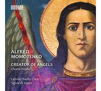 Creator of Angels - Œuvres Chorales