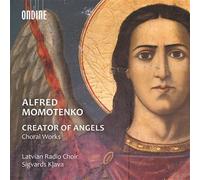 Creator Of Angels / Œuvres chorales CD