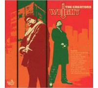 Creators, The - The Weight