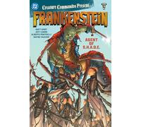 Creature Commandos Present: Frankenstein, Agent of S.H.A.D.E. Book Two – DC Comics