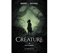 Créature - Les Cendres: Les Cendres