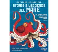 Creature mitologiche. Storie e leggende del mare