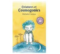 Créatures et Cosmogonies