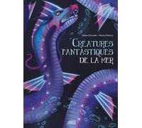Créatures fantastiques de la mer