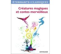Créatures Magiques Et Contes Merveilleux