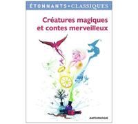 Créatures Magiques Et Contes Merveilleux