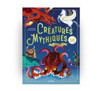 Créatures mythiques animées - Aurore Meyer - Tourbillon - cartonné - Document jeunesse