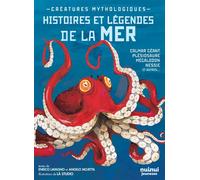 Créatures mythologiques - Histoires et légendes de la mer - Angelo Mojetta - Nuinui Jeunesse - relié - Contes et légendes jeunesse