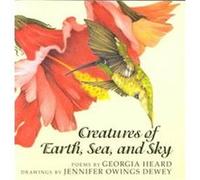 Creatures of Earth, Sea, and Sky Georgia Heard (Auteur)