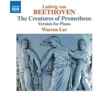 Les Créatures de Prométhée (Version pour piano) – CD – NAXOS