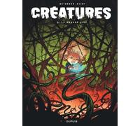 Créatures - Tome 2 - La grande nuit - Stéphane Betbeder - Dupuis - cartonné - Bande dessinée jeunesse