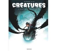 Stéphane Betbeder – Créatures – Tome 3 : Dans les entrailles de Yog – Cartonné