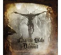 Creatures Watching Over the Dead by Charred Walls Of The Damned [Audio CD] NEUF