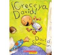 Crece Ya David Grow Up David by David Shannon David Shannon (Auteur)