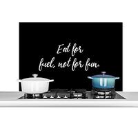 Credence Citation - Manger pour se nourrir, pas pour s'amuser - Proverbes Fond de hotte 100x65 cm Credence aluminium Plaque inox de cuisine