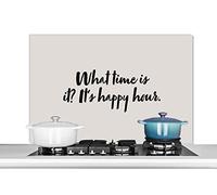 Credence Citations - What time is it it's happy hour - Proverbes - Alcool Fond de hotte 100x65 cm Credence aluminium Plaque inox de cuisine