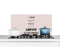 Credence Les meilleures grands-mères sont celles qui ont les plus beaux petits-enfants - Proverbes - Citations - Grand-mère Fond de hotte 90x45 cm Credence aluminium Plaque inox de cuisine