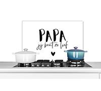 Credence Papa - Proverbes - Papa, tu es si gentil - Citations Fond de hotte 70x50 cm Credence aluminium Plaque inox de cuisine