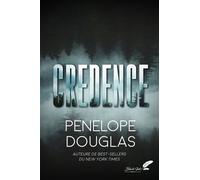 Credence - Penelope Douglas - BLACK INK EDITIONS - broché - Roman