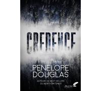 Credence - Penelope Douglas - BLACK INK EDITIONS - relié - Roman