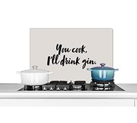 Credence Tu cuisines, je bois du gin - Citations - Proverbes - Gin Fond de hotte 60x40 cm Credence aluminium Plaque inox de cuisine