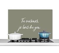 Credence Vert olive - Proverbes - Tu cuisines, je bois du gin - Citation Fond de hotte 100x65 cm Credence aluminium Plaque inox de cuisine
