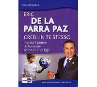 Credi in te stesso - Impara il potere della mente (+libro) [(+libro)]