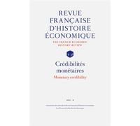 Crédibilités monétaires - Monetary credibility N°16 - Collectif - Presses Recherche Historique - broché - Revue