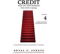 Credit And The Two Sources From Which It Springs