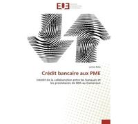 Crédit bancaire aux pme - Bella-L - Universitaires Europeennes - broché - Livre